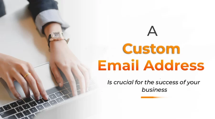 Why are you still using Gmail for your business? A custom email address is crucial for the success of your business